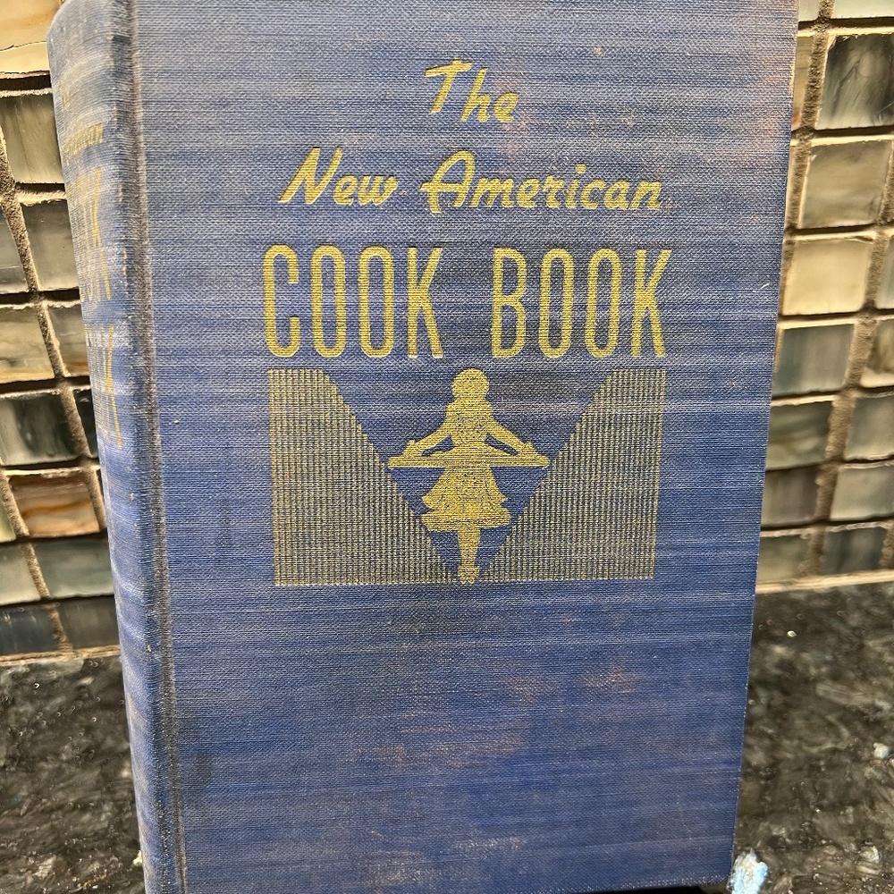 Vintage 1941 New American Cookbook Hardcover